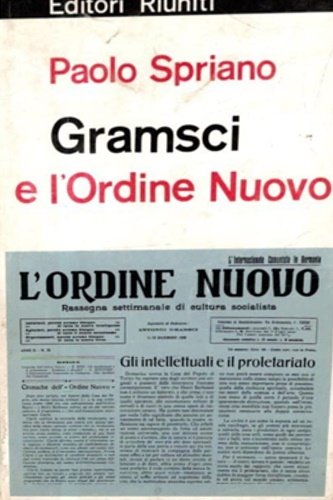 Gramsci e l'ordine nuovo.