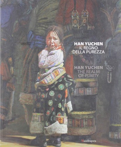 Han Yuchen. Il regno della purezza.