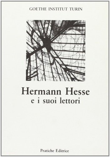 Hermann Hesse e i suoi lettori.