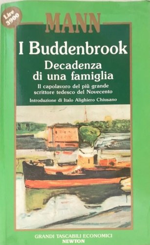 I Buddenbrook. Decadenza di una famiglia. Edizione integrale.