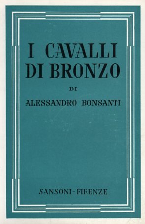 I cavalli di bronzo.