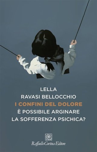 I confini del dolore. È possibile arginare la sofferenza psichica?. | Immagine principale