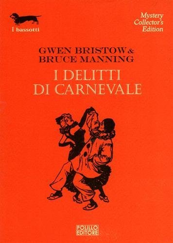I delitti di carnevale.
