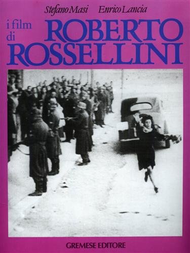 I film di Roberto Rossellini.