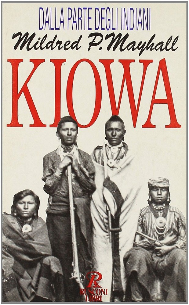 I Kiowa. Storia di un popolo diventato leggenda.