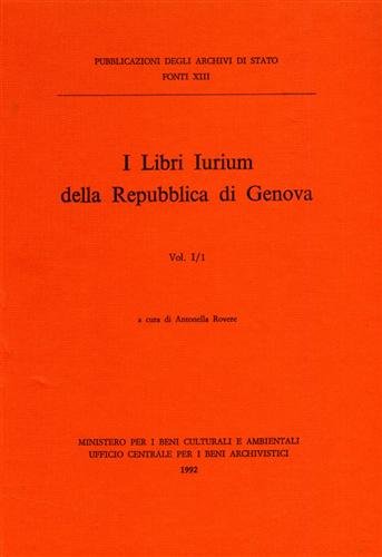 I Libri Iurium della Repubblica di Genova. I/1. Dall'indice: Fonti …