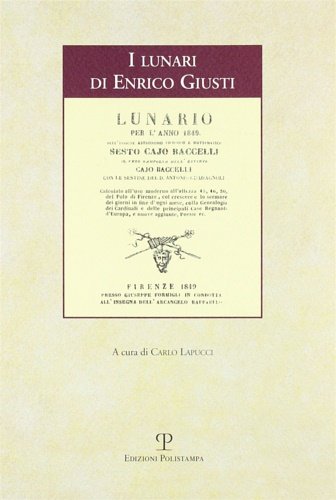 I lunari di Enrico Giusti. Storia di un paese e …