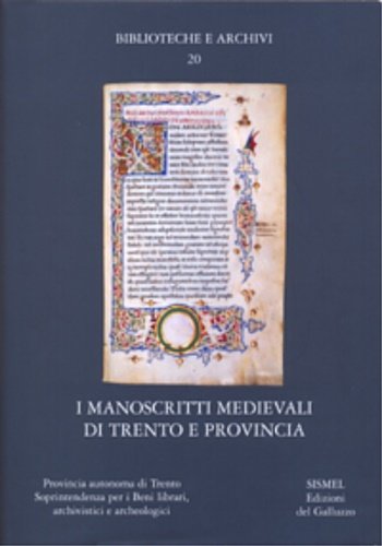 I manoscritti medievali di Trento e provincia.