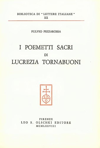 I poemetti sacri di Lucrezia Tornabuoni.