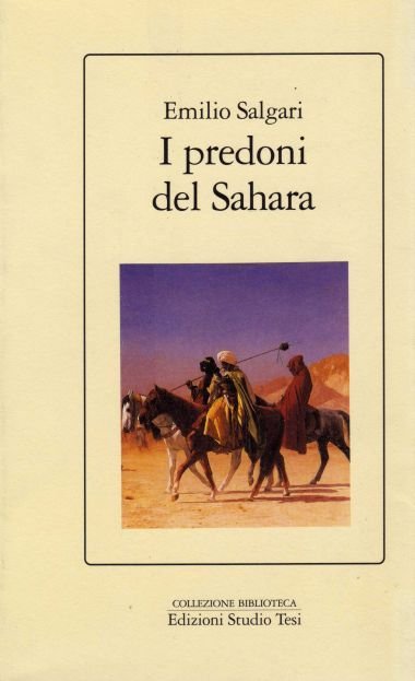 I predoni del Sahara.