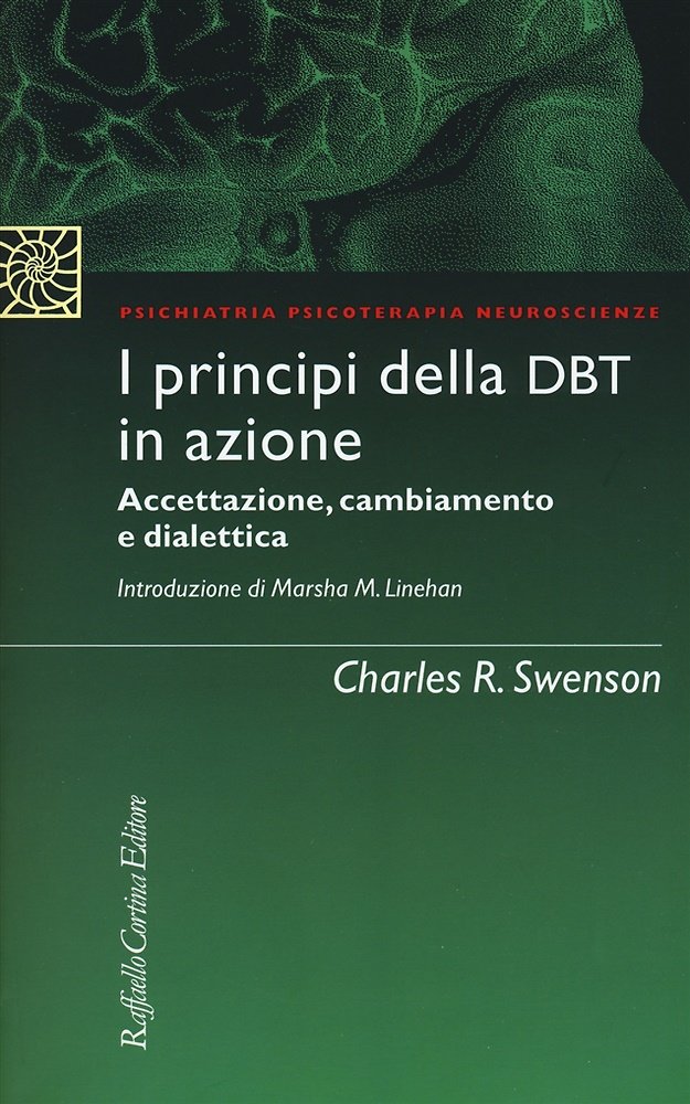 I principi della DBT in azione. Accettazione, cambiamento e dialettica.