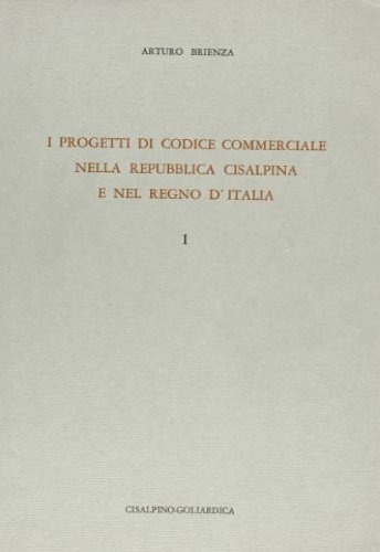 I progetti di codice commerciale nella Repubblica Cisalpina e nel …
