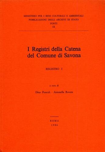 I Registri della Catena del Comune di Savona. Registro I.