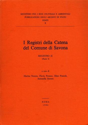 I Registri della Catena del Comune di Savona. Registro II, …