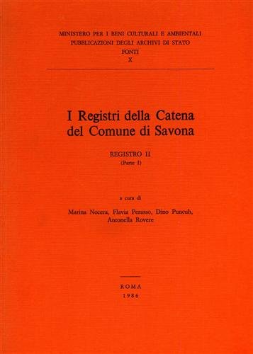 I Registri della Catena del Comune di Savona. Registro II, …