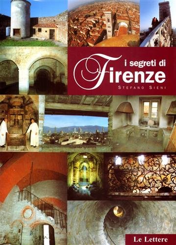 I segreti di Firenze.