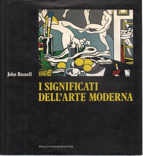I significati dell'arte moderna.