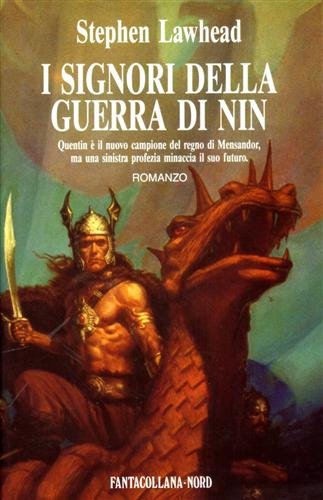 I signori della guerra di Nin.