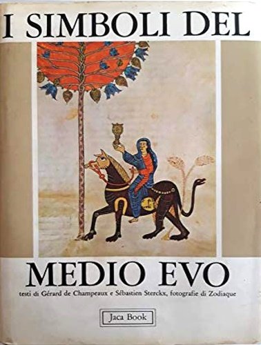 I simboli del Medioevo.