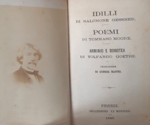 Idilli, Poemi, Arminio e Dorotea. Opere di S. Gessner, T. …