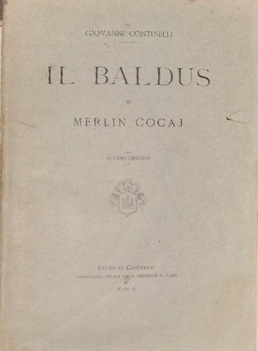 Il Baldus di Merlin Cocai. Studio critico.