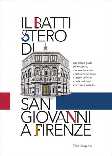 Il battistero di San Giovanni a Firenze. Abbraccia il battistero. … | Immagine principale