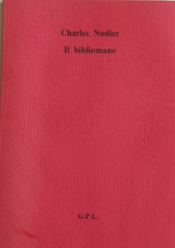 Il bibliomane.