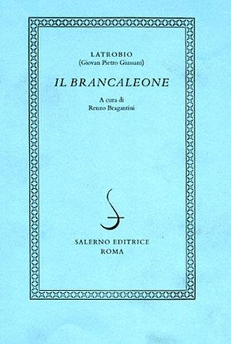Il Brancaleone.