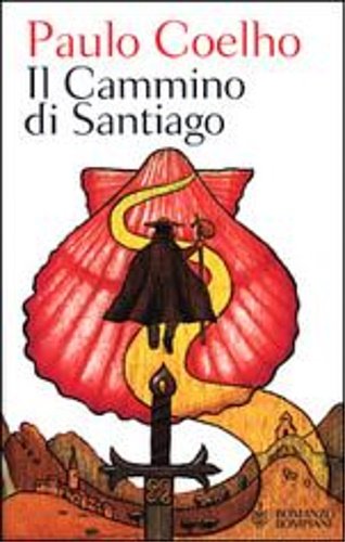 Il cammino di Santiago. Romanzo.