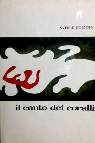 Il canto dei coralli.