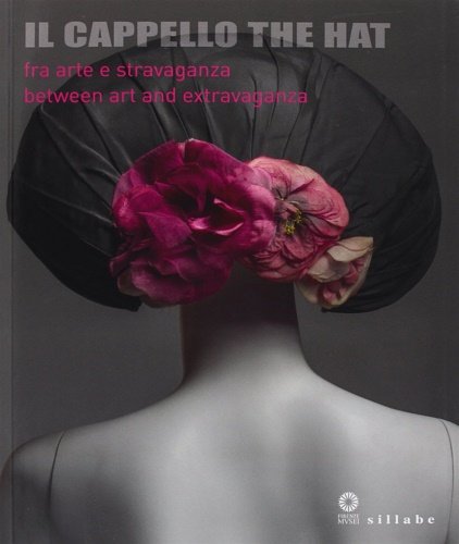 Il cappello-The hat.