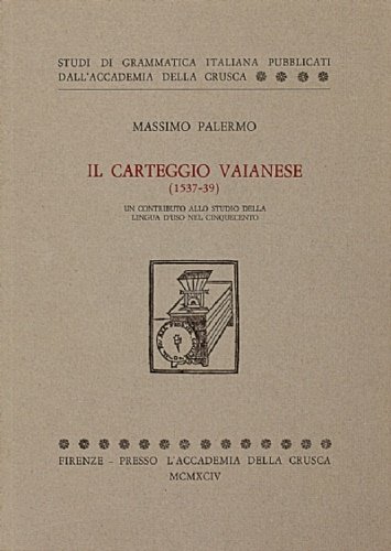 Il Carteggio Vaianese (1537-39).