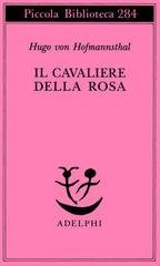 Il cavaliere della rosa.