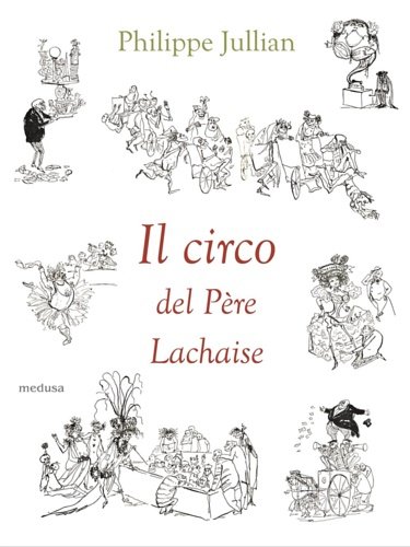 Il circo del Père Lachaise.