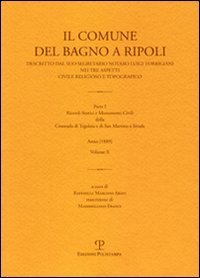 Il Comune del Bagno a Ripoli descritto dal suo Segretario …