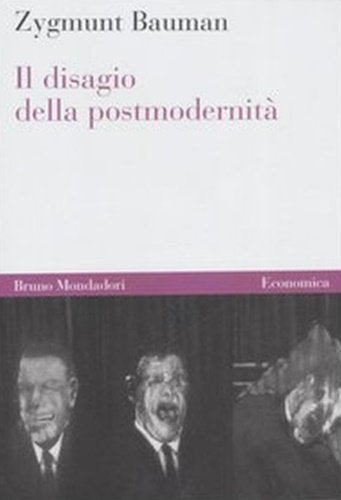 Il disagio della postmodernità.