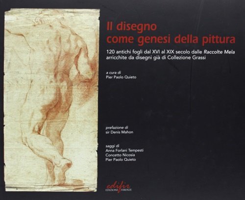 Il disegno come genesi della pittura. 120 antichi fogli dal …