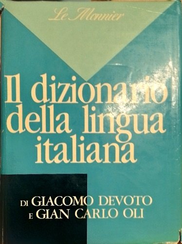 Il dizionario della lingua italiana.