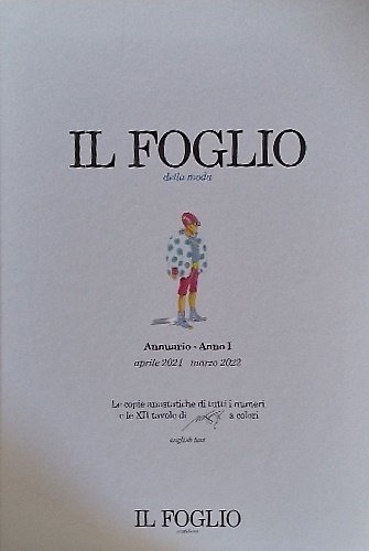Il foglio della moda. Annuario Anno I Aprile 2021- Marzo …