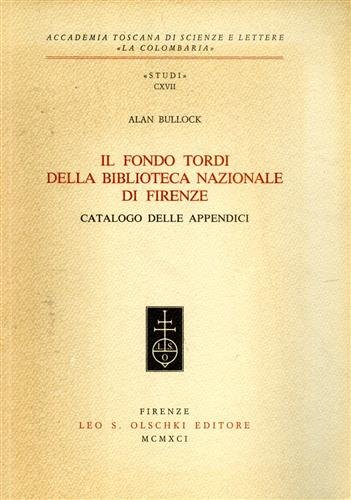 Il Fondo Tordi della Biblioteca Nazionale di Firenze. Catalogo delle …