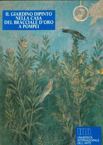 Il giardino dipinto nella casa del bracciale d'oro a Pompei. …
