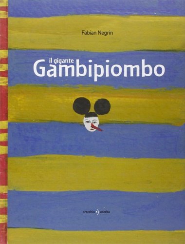 Il gigante Gambipiombo.