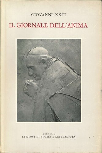 Il giornale dell'anima e altri scritti di pietà.