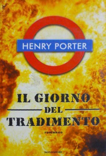 Il giorno del tradimento.