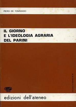 Il giorno e l'ideologia agraria del Parini.