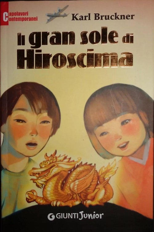 Il gran sole di Hiroshima. | Immagine principale
