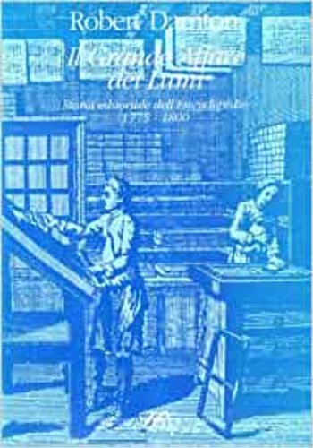 Il grande affare dei Lumi. Storia editoriale dell'Encyclopedie 1775-1800.