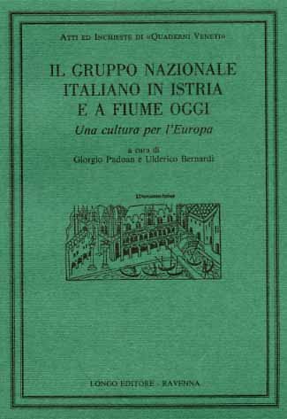 Il gruppo nazionale italiano in Istria e a Fiume oggi. …