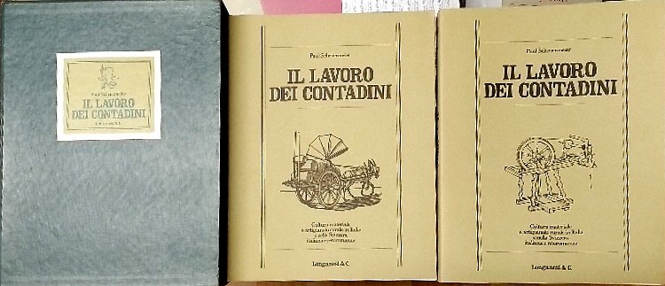 Il lavoro dei contadini. Cultura materiale e artigianato rurale in …