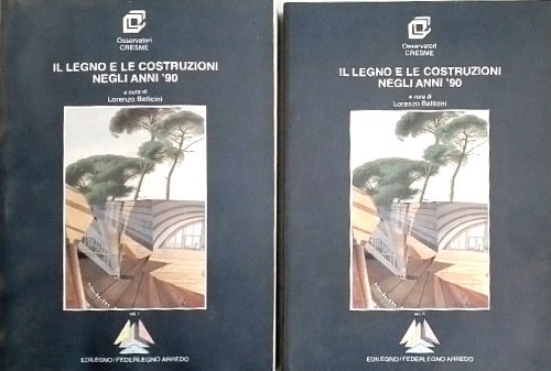 Il legno e le costruzioni negli anni '90.